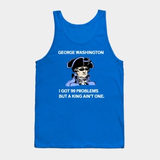 George Washington - 99 Problems Tank Top